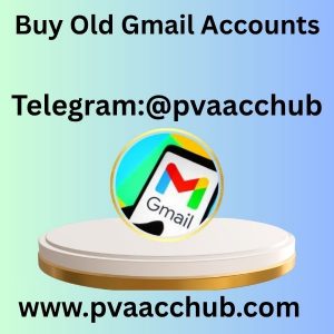 Buy Old Gmail Accounts