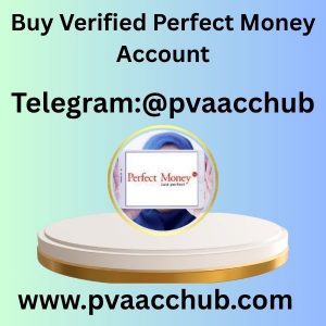 Buy Verified Perfect Money Account