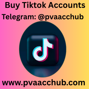 Buy Tiktok Accounts