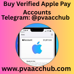 Buy Verified Apple Pay Accounts